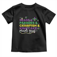 Beads Parades Crawfish King Cake Mardi Gras Toddler T Shirt