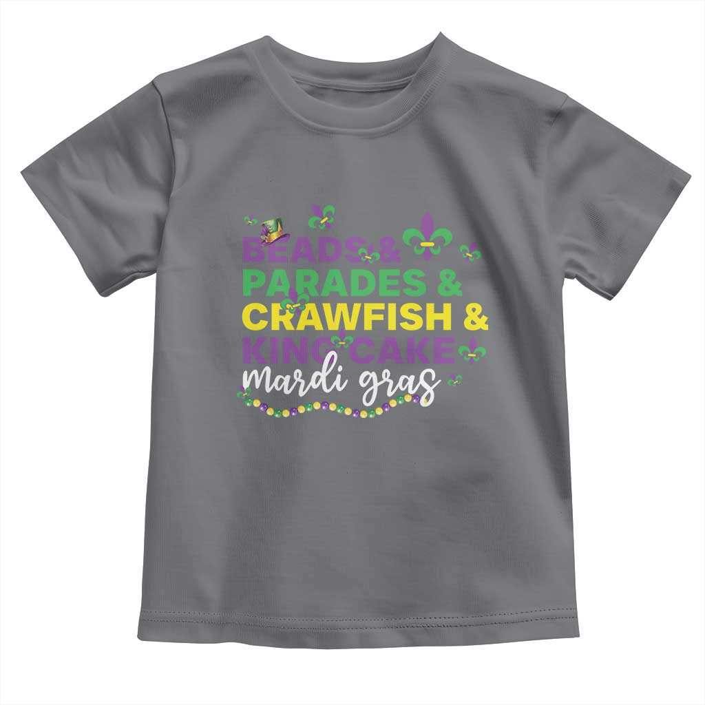 Beads Parades Crawfish King Cake Mardi Gras Toddler T Shirt