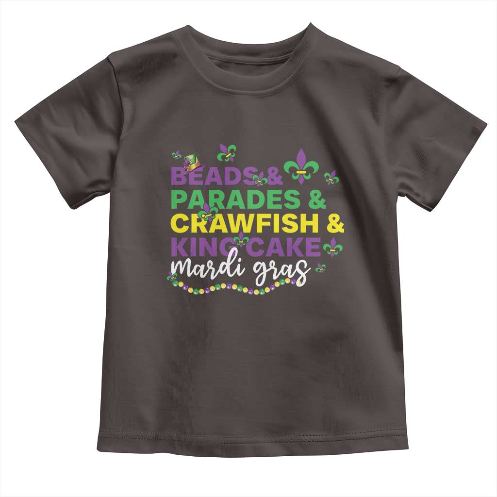 Beads Parades Crawfish King Cake Mardi Gras Toddler T Shirt
