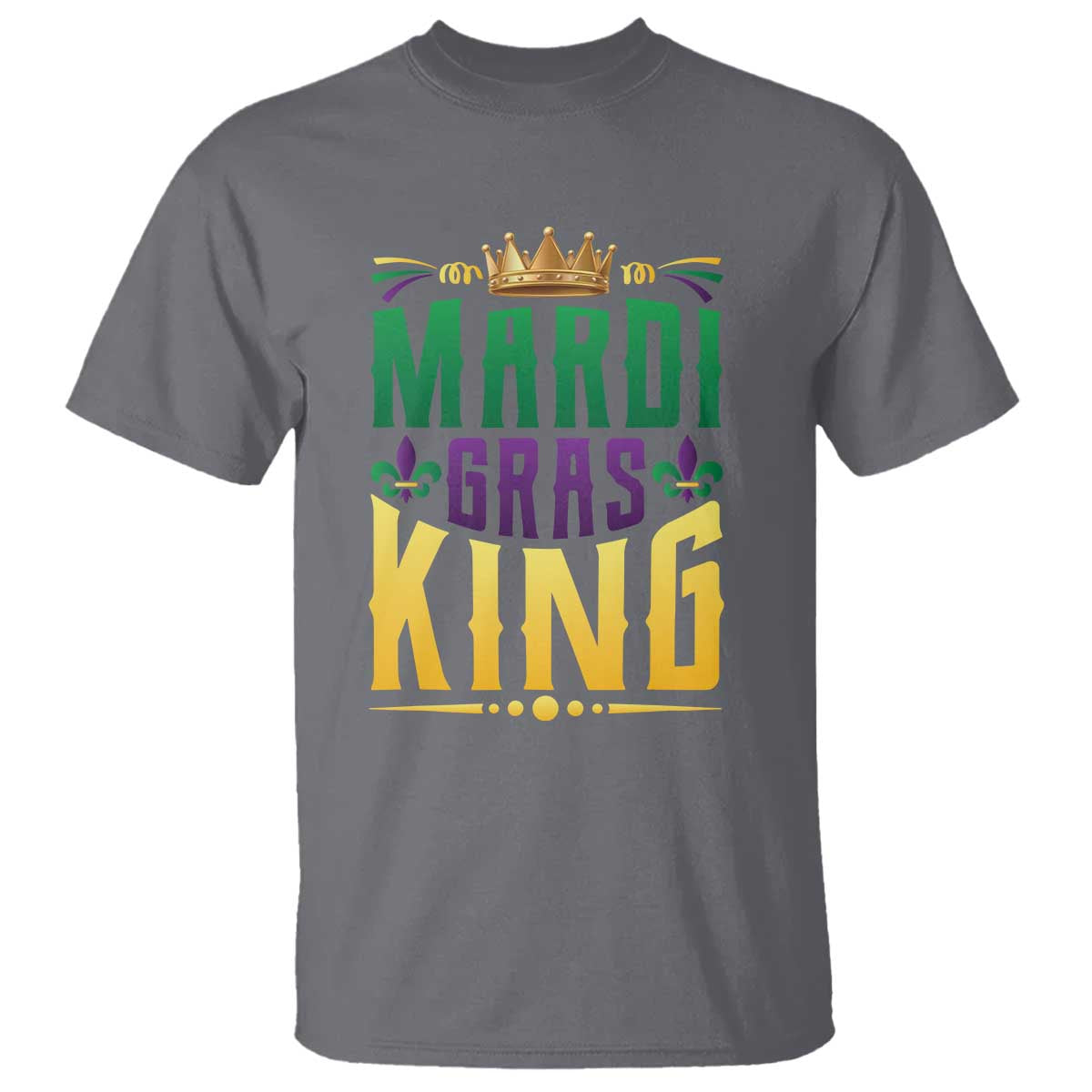 Mardi Gras King T Shirt Funny Men Carnival Costume Gift