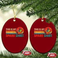 This Is My Spare Bowling Ceramic Ornament Bowler Funny Team