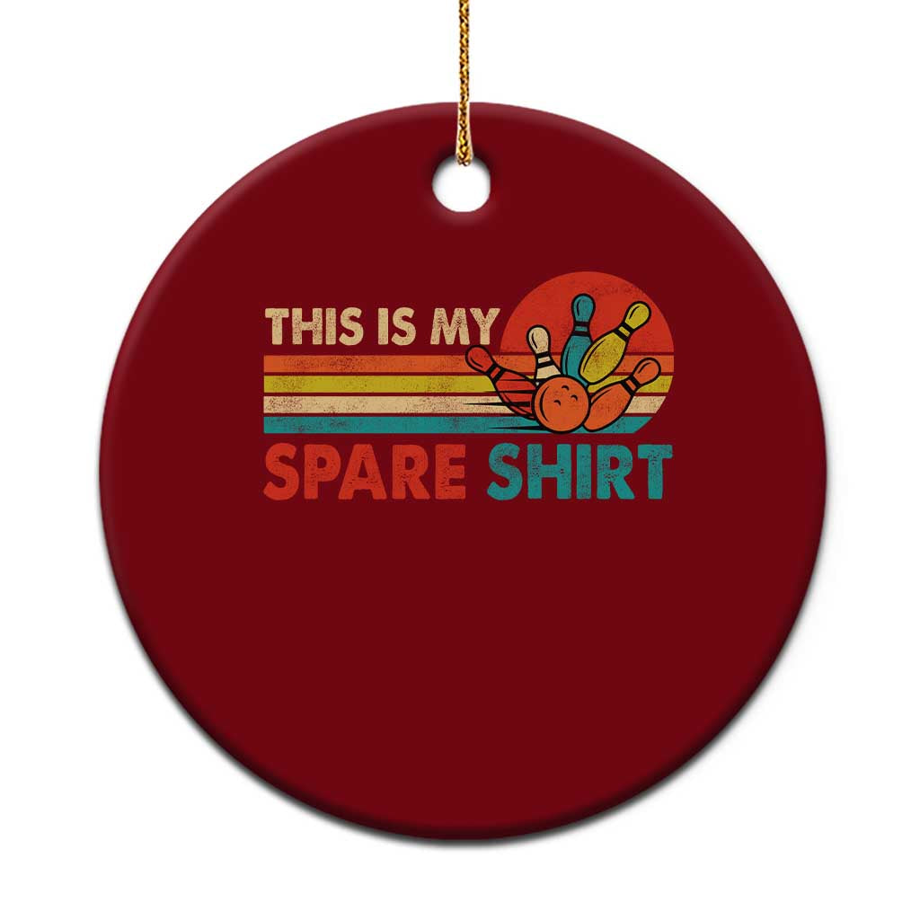 This Is My Spare Bowling Ceramic Ornament Bowler Funny Team
