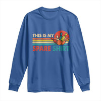 This Is My Spare Bowling Long Sleeve Shirt Bowler Funny Team