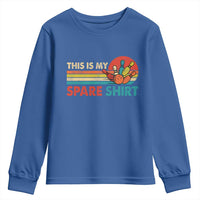 This Is My Spare Bowling Youth Sweatshirt Bowler Funny Team