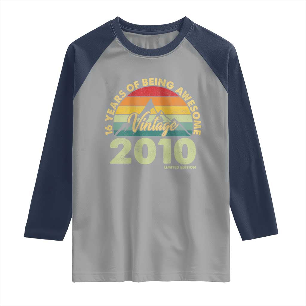 16th Birthday Raglan Shirt Vintage 2010 Limited Edition 16 Year Old Gift