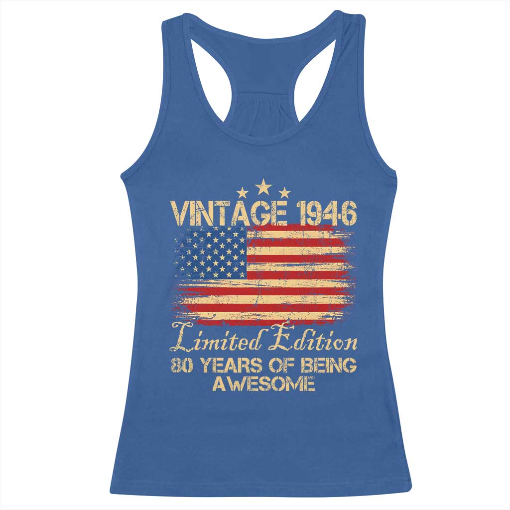 80th Birthday Racerback Tank Top Vintage 1946 Limited Edition 80 Year Old Birthday USA Flag