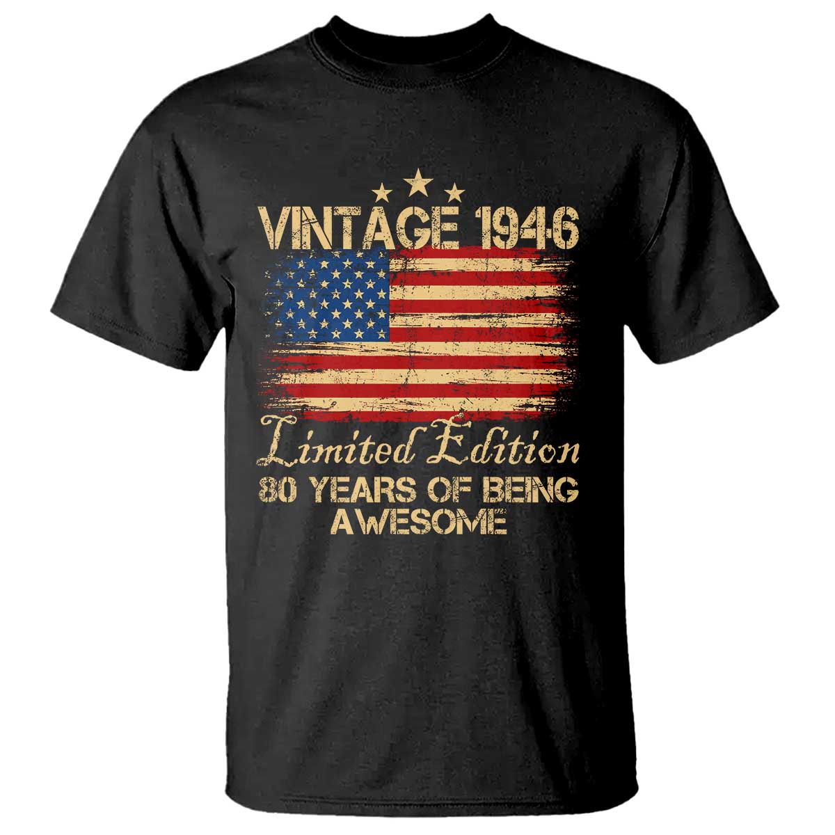 80th Birthday T Shirt Vintage 1946 Limited Edition 80 Year Old Birthday USA Flag