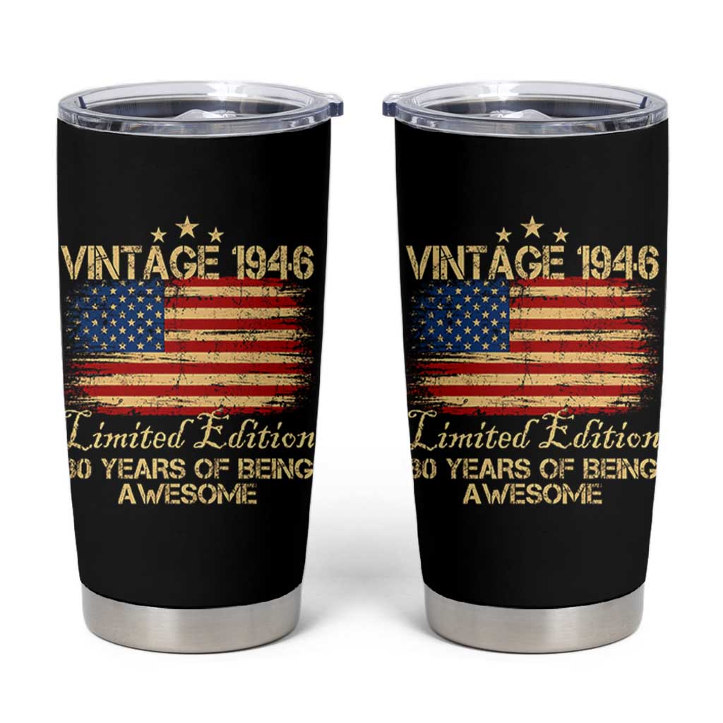 80th Birthday Tumbler Cup Vintage 1946 Limited Edition 80 Year Old Birthday USA Flag
