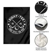 80th Birthday Golf Garden Flag Vintage 1946 Eight Tee And Still On Par Golf Lover Gift