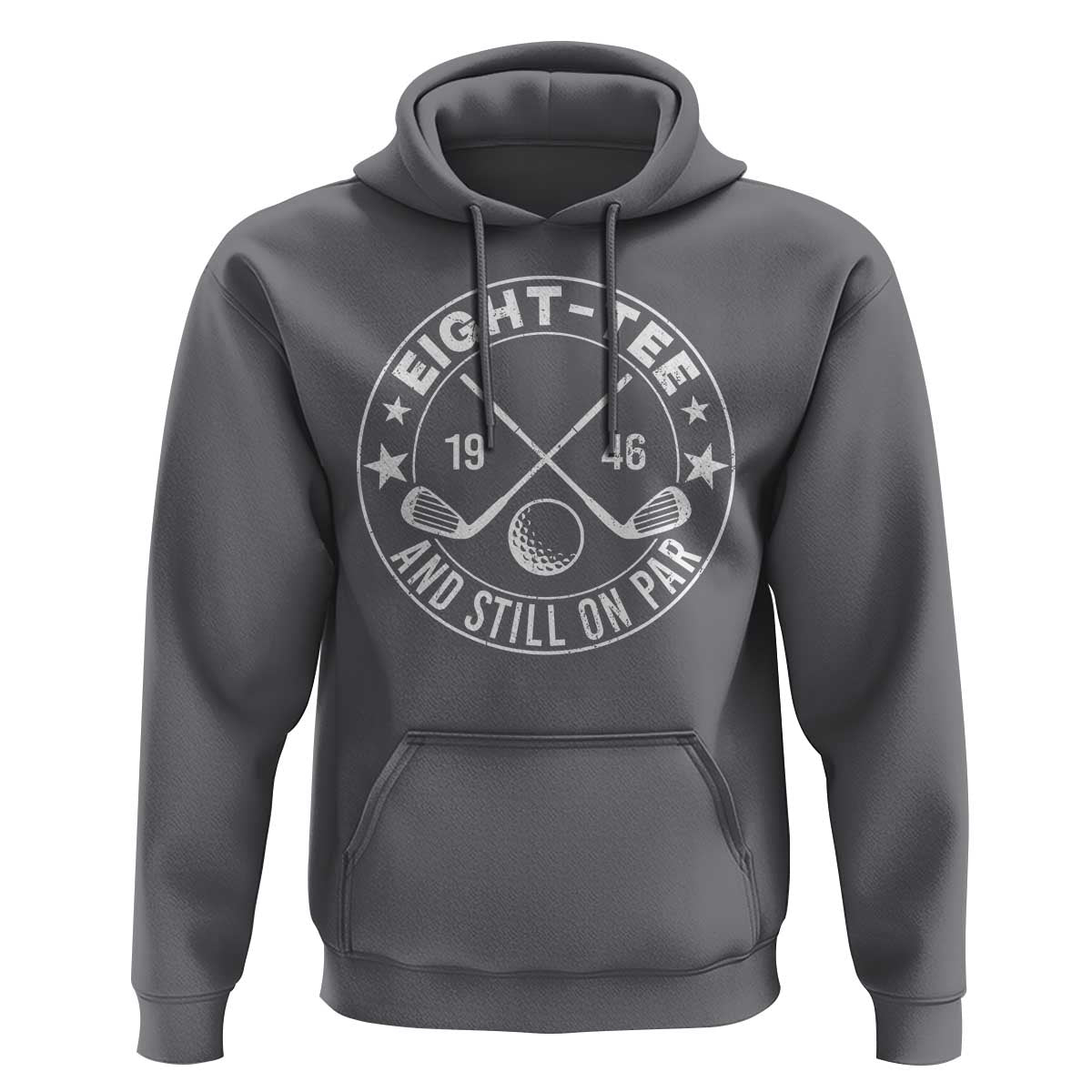 80th Birthday Golf Hoodie Vintage 1946 Eight Tee And Still On Par Golf Lover Gift
