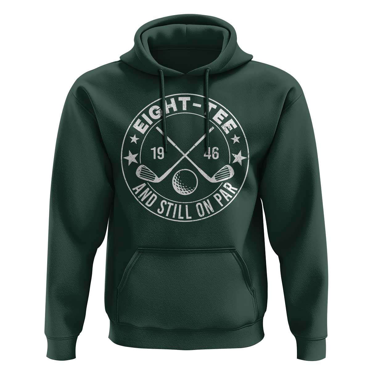 80th Birthday Golf Hoodie Vintage 1946 Eight Tee And Still On Par Golf Lover Gift