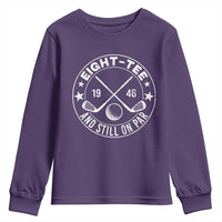 80th Birthday Golf Youth Sweatshirt Vintage 1946 Eight Tee And Still On Par Golf Lover Gift