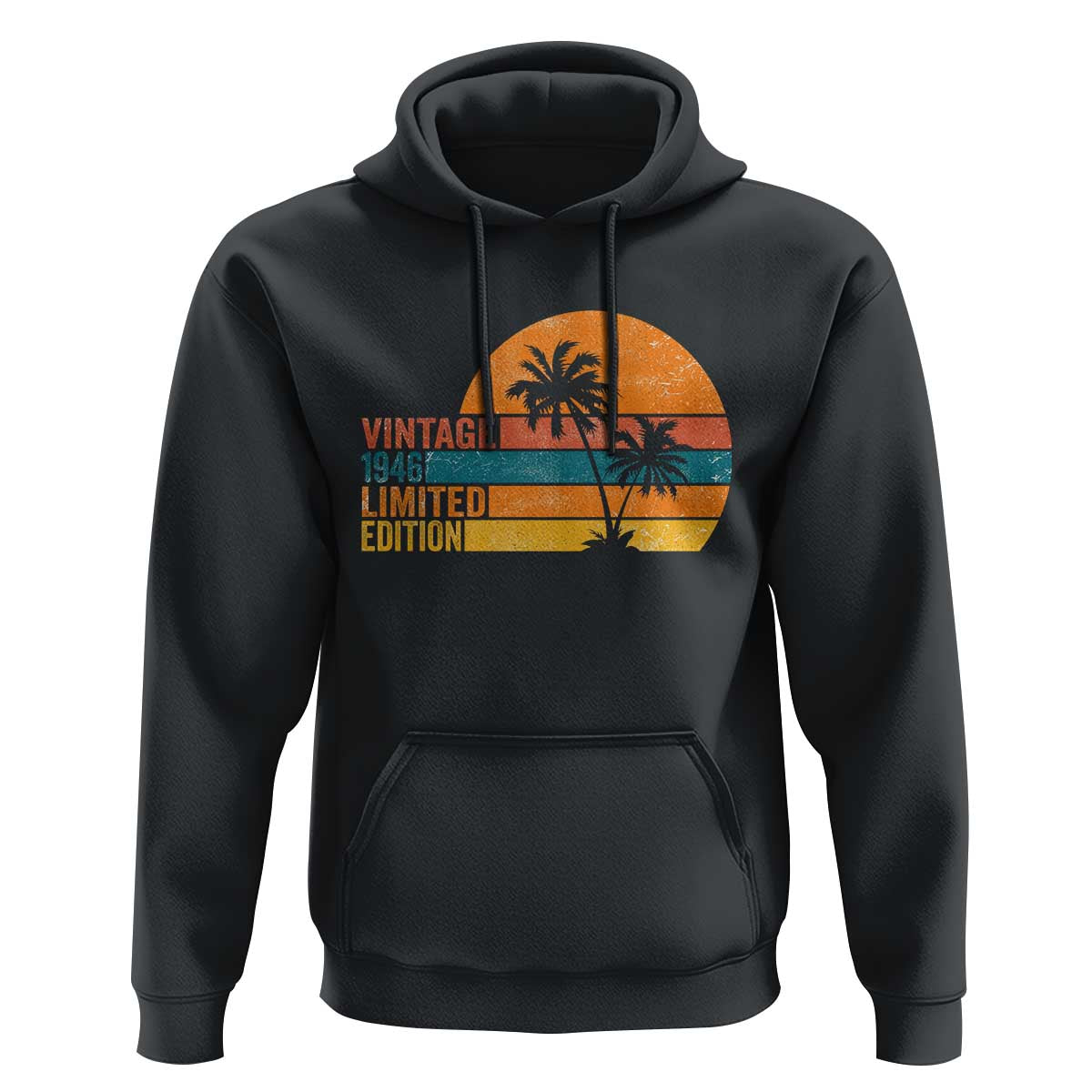 Vintage 1946 Limited Edition Hoodie Retro Sunset 80th Birthday 80 Year Old Gifts