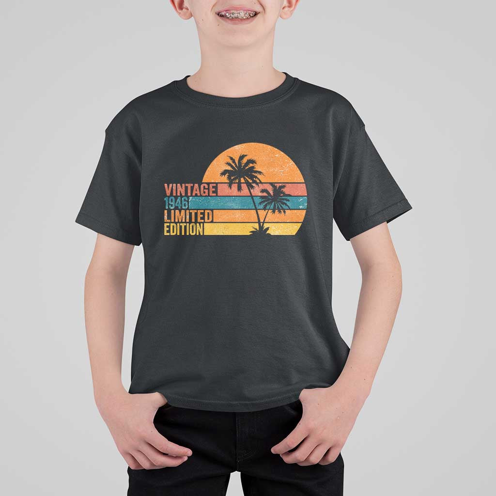 Vintage 1946 Limited Edition T Shirt For Kid Retro Sunset 80th Birthday 80 Year Old Gifts