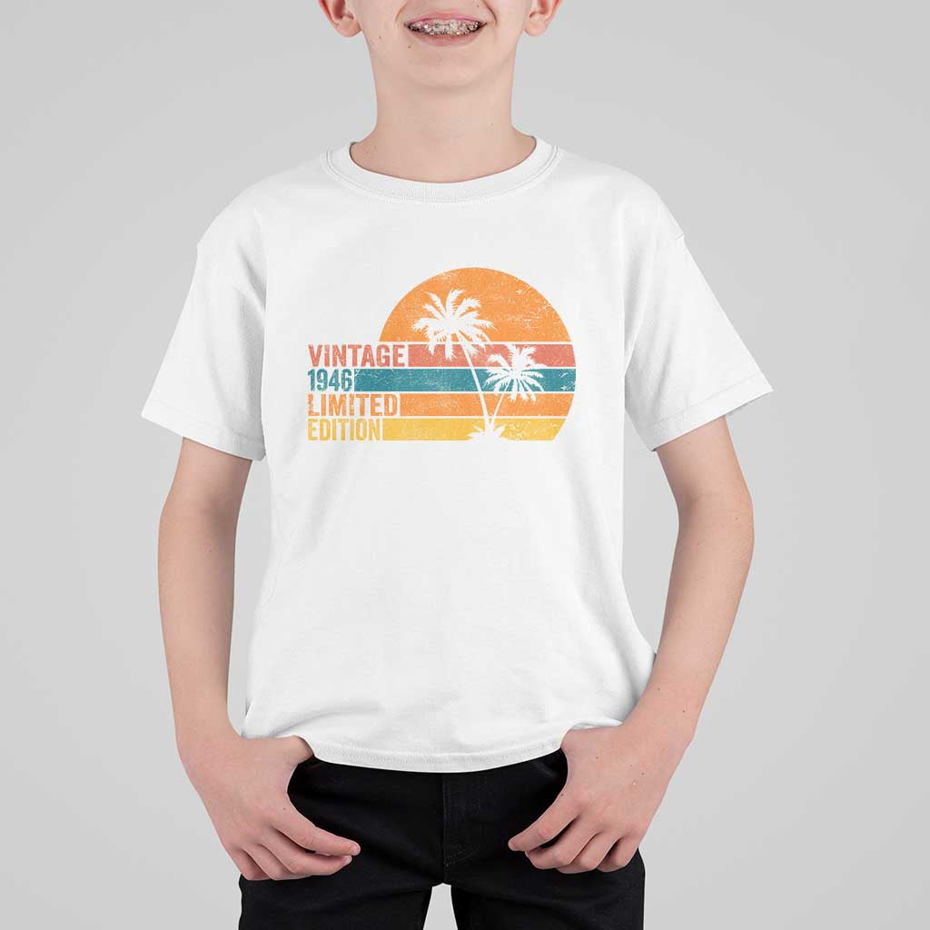 Vintage 1946 Limited Edition T Shirt For Kid Retro Sunset 80th Birthday 80 Year Old Gifts