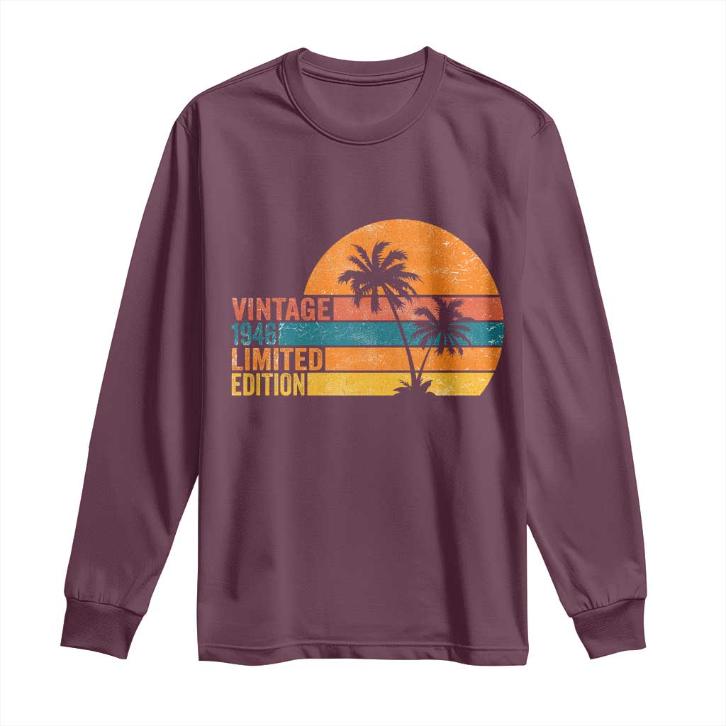 Vintage 1946 Limited Edition Long Sleeve Shirt Retro Sunset 80th Birthday 80 Year Old Gifts