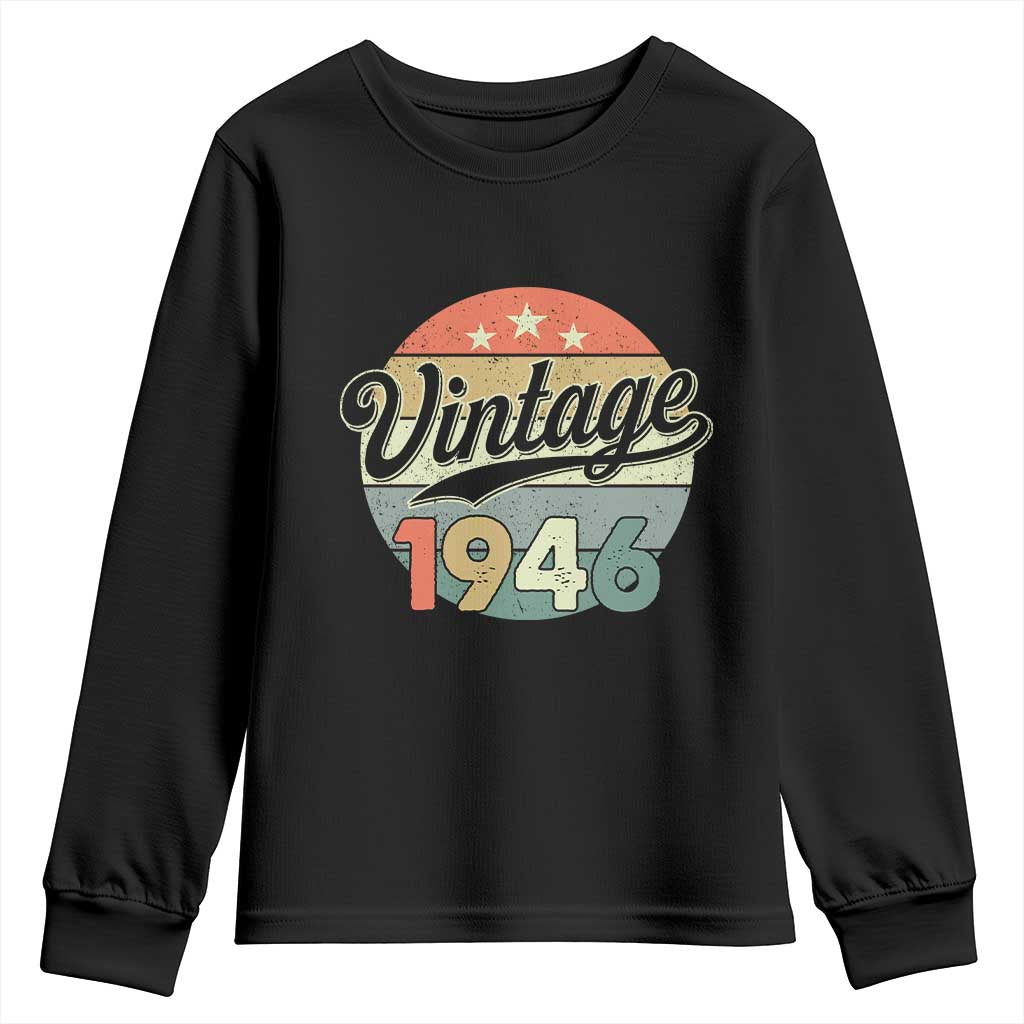 Vintage 1946 Youth Sweatshirt 80 Year Old 80th Birthday Gifts