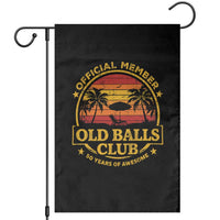 Funny 50th Birthday Garden Flag Retro Old Balls Club Gag Gift