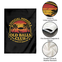 Funny 50th Birthday Garden Flag Retro Old Balls Club Gag Gift