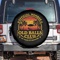 Funny 50th Birthday Spare Tire Cover Retro Old Balls Club Gag Gift