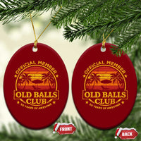 Funny 50th Birthday Ceramic Ornament Retro Old Balls Club Gag Gift