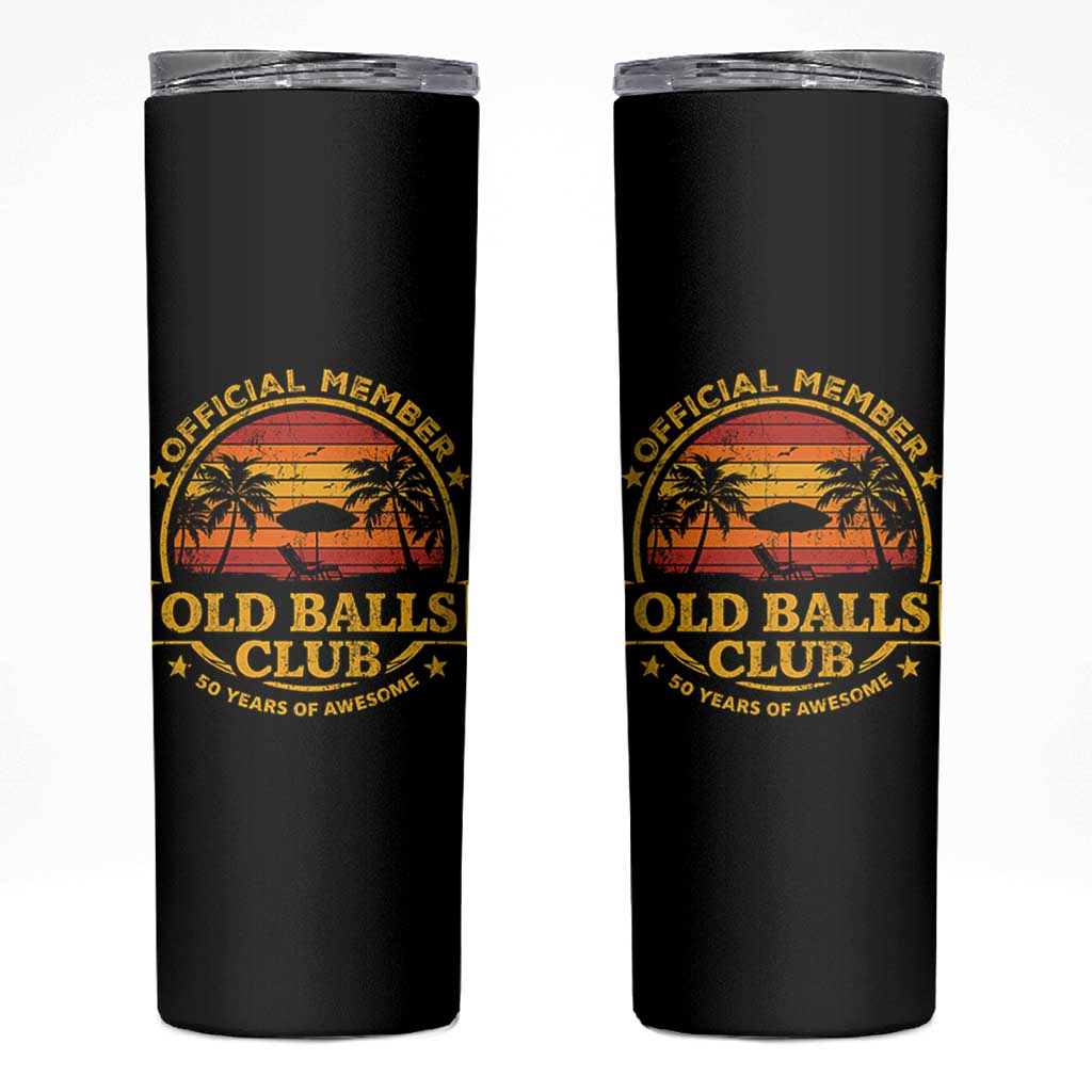 Funny 50th Birthday Skinny Tumbler Retro Old Balls Club Gag Gift