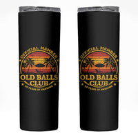Funny 50th Birthday Skinny Tumbler Retro Old Balls Club Gag Gift