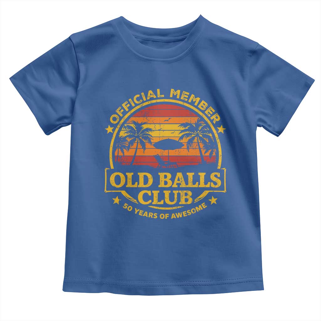 Funny 50th Birthday Toddler T Shirt Retro Old Balls Club Gag Gift