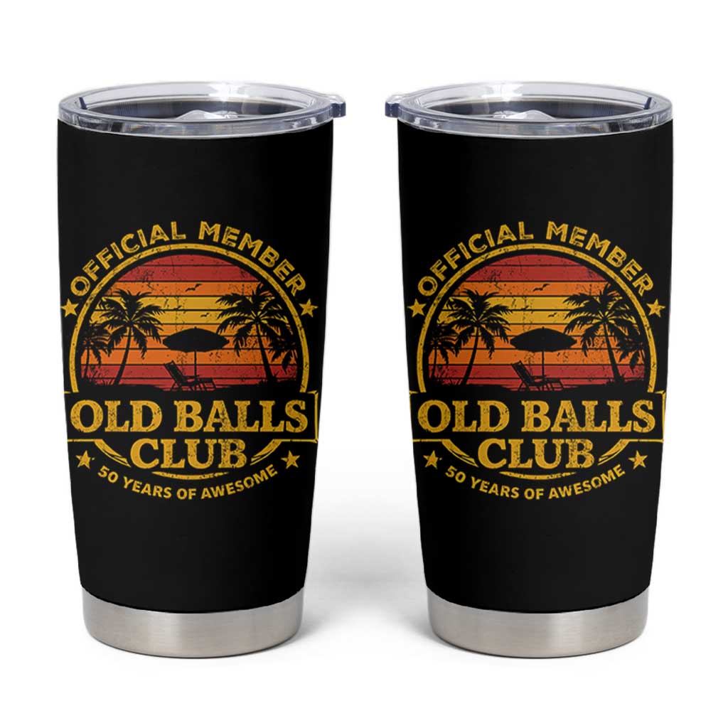 Funny 50th Birthday Tumbler Cup Retro Old Balls Club Gag Gift
