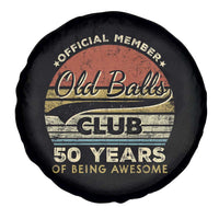 Funny 50th Birthday Spare Tire Cover Retro Old Balls Club 50 Years Of Awesome Gag Gift