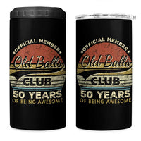 Funny 50th Birthday 4 in 1 Can Cooler Tumbler Retro Old Balls Club 50 Years Of Awesome Gag Gift