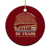 Funny 50th Birthday Ceramic Ornament Retro Old Balls Club 50 Years Of Awesome Gag Gift