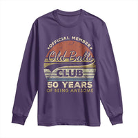 Funny 50th Birthday Long Sleeve Shirt Retro Old Balls Club 50 Years Of Awesome Gag Gift
