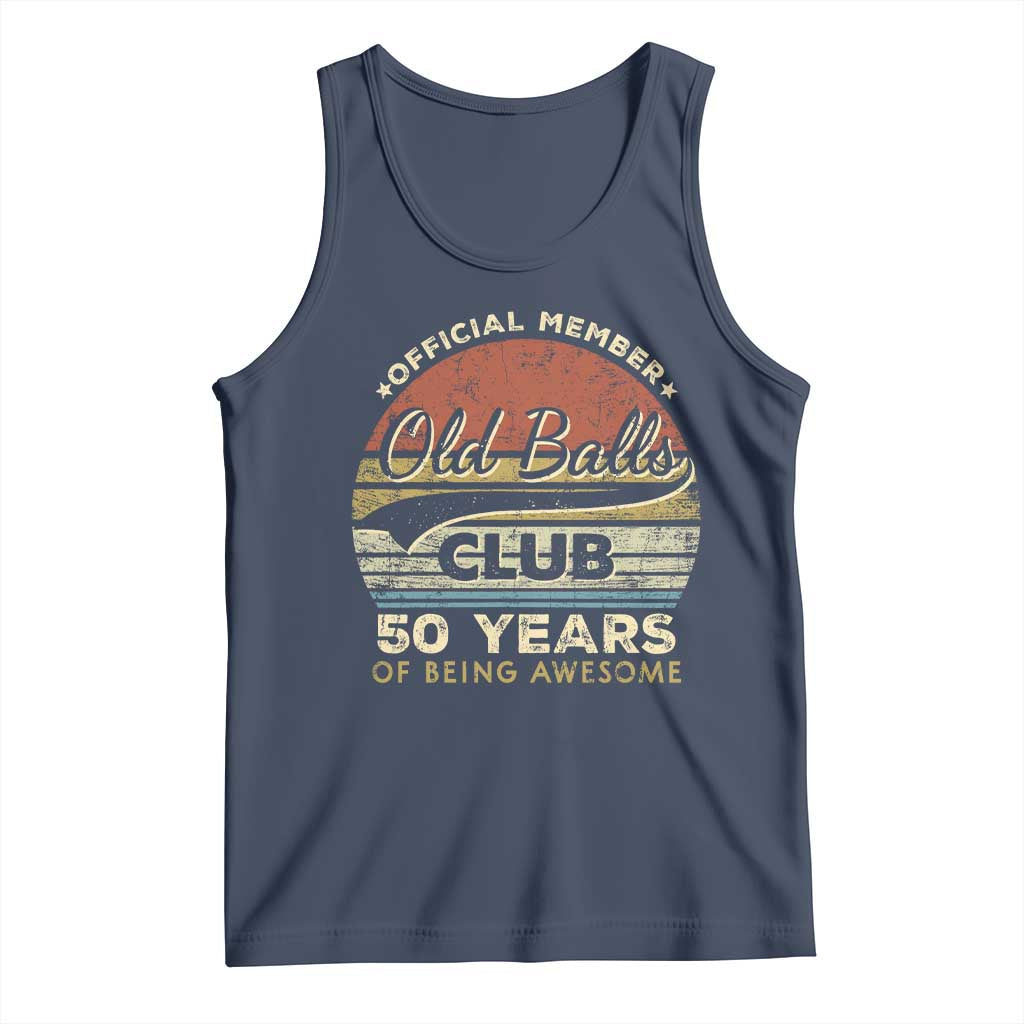 Funny 50th Birthday Tank Top Retro Old Balls Club 50 Years Of Awesome Gag Gift