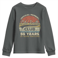 Funny 50th Birthday Youth Sweatshirt Retro Old Balls Club 50 Years Of Awesome Gag Gift