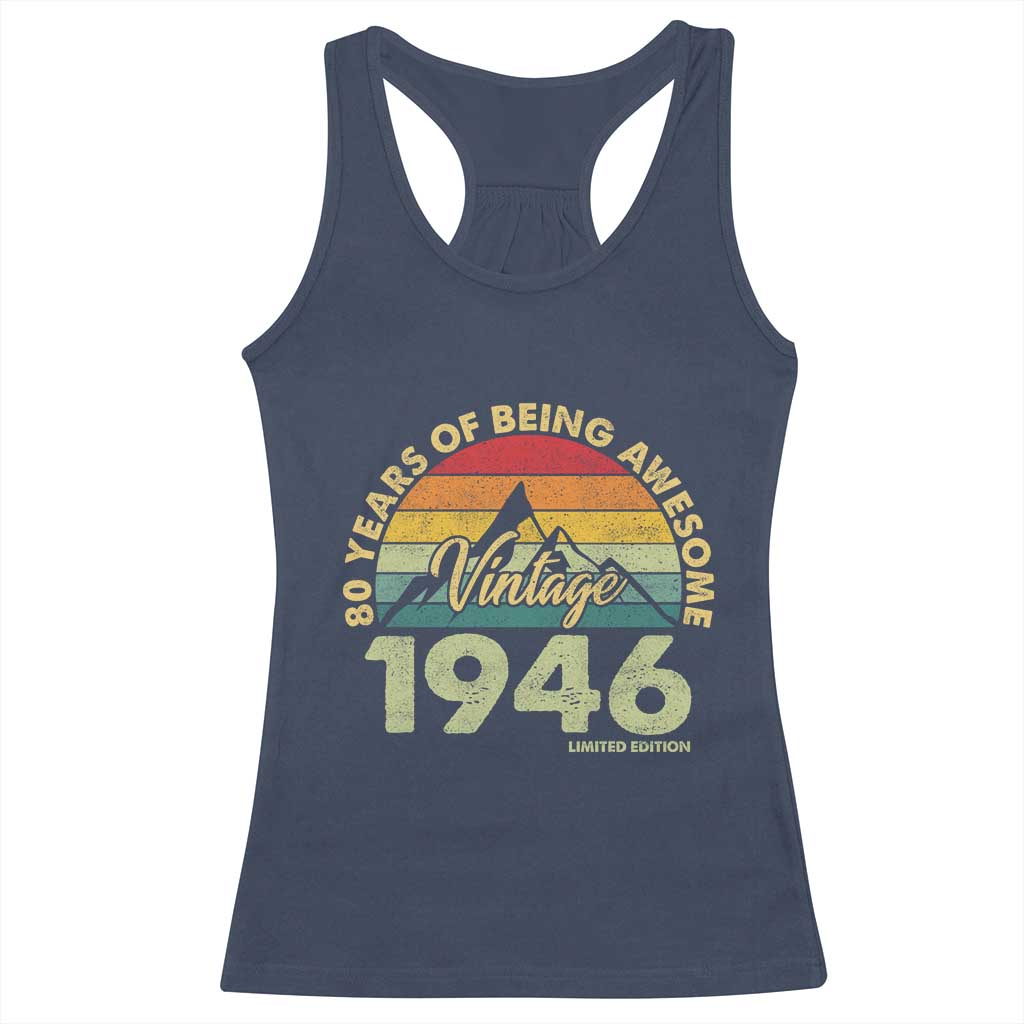 80th Birthday Racerback Tank Top Vintage 1946 Limited Edition 80 Year Old Gift