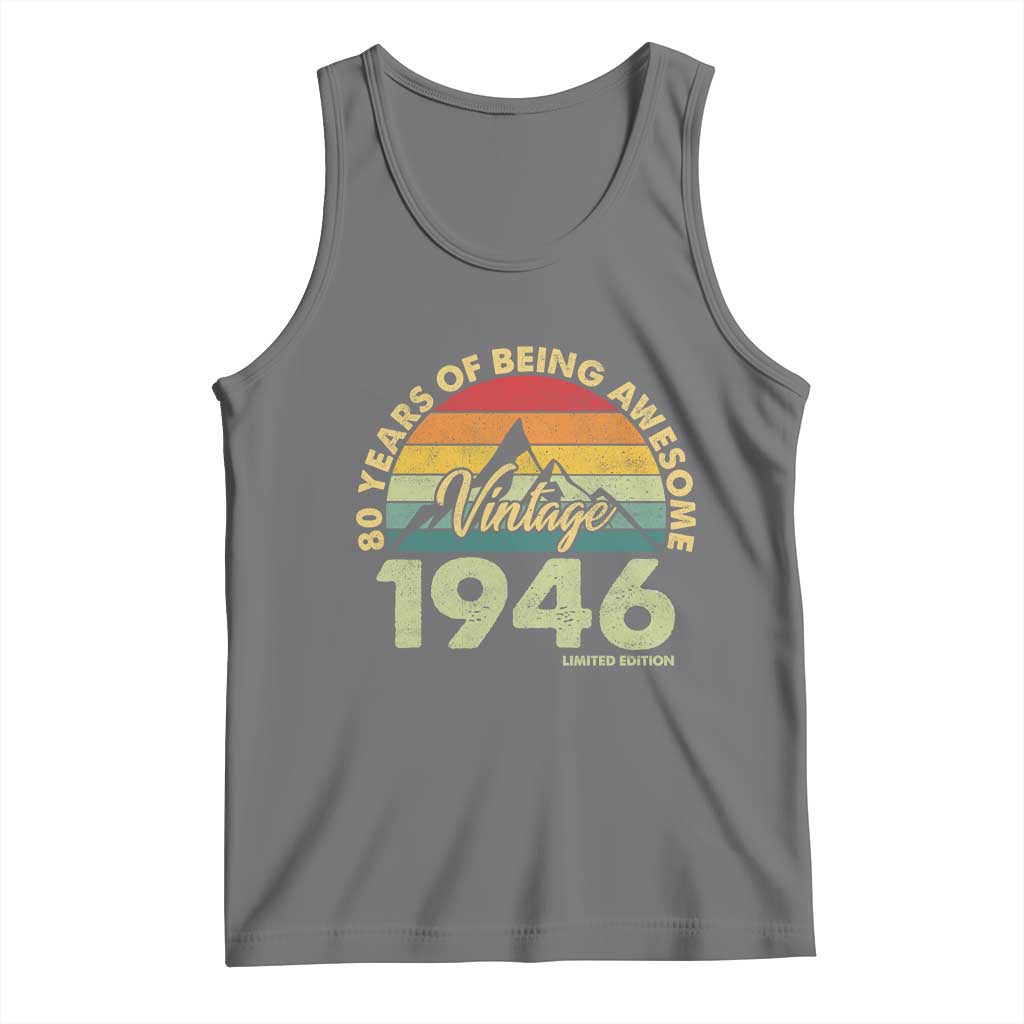 80th Birthday Tank Top Vintage 1946 Limited Edition 80 Year Old Gift