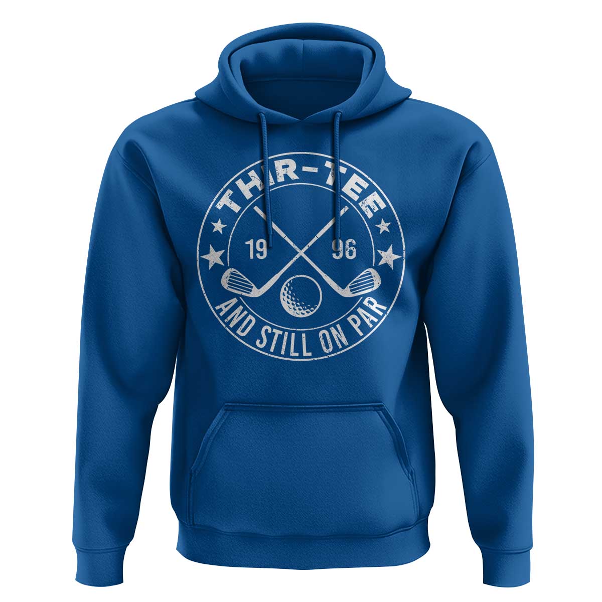 30th Birthday Golf Hoodie Vintage 1996 Thir Tee And Still On Par Golf Lover Gift