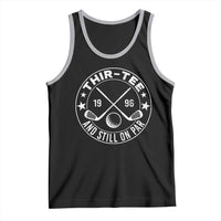 30th Birthday Golf Tank Top Vintage 1996 Thir Tee And Still On Par Golf Lover Gift