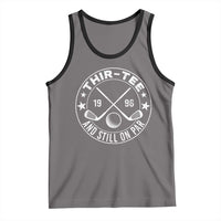 30th Birthday Golf Tank Top Vintage 1996 Thir Tee And Still On Par Golf Lover Gift