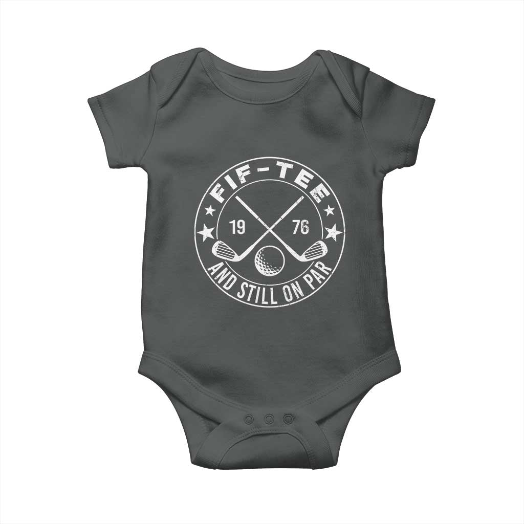 50th Birthday Golf Baby Onesie Vintage 1976 Fif Tee And Still On Par Golf Lover Gift