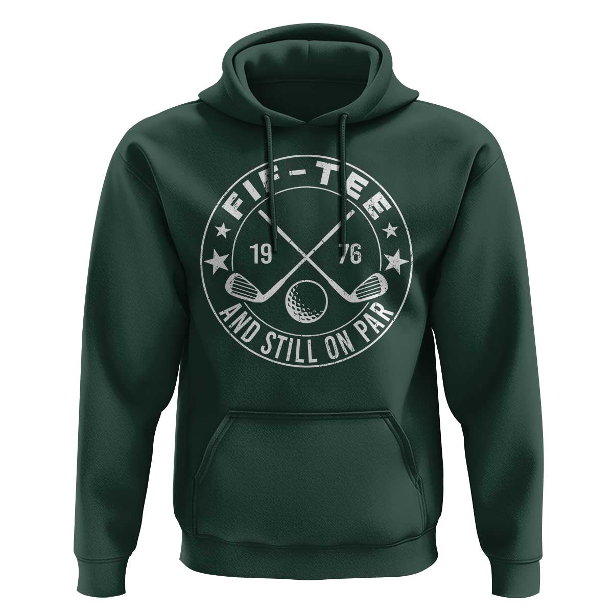 50th Birthday Golf Hoodie Vintage 1976 Fif Tee And Still On Par Golf Lover Gift