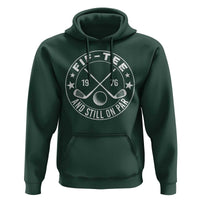 50th Birthday Golf Hoodie Vintage 1976 Fif Tee And Still On Par Golf Lover Gift
