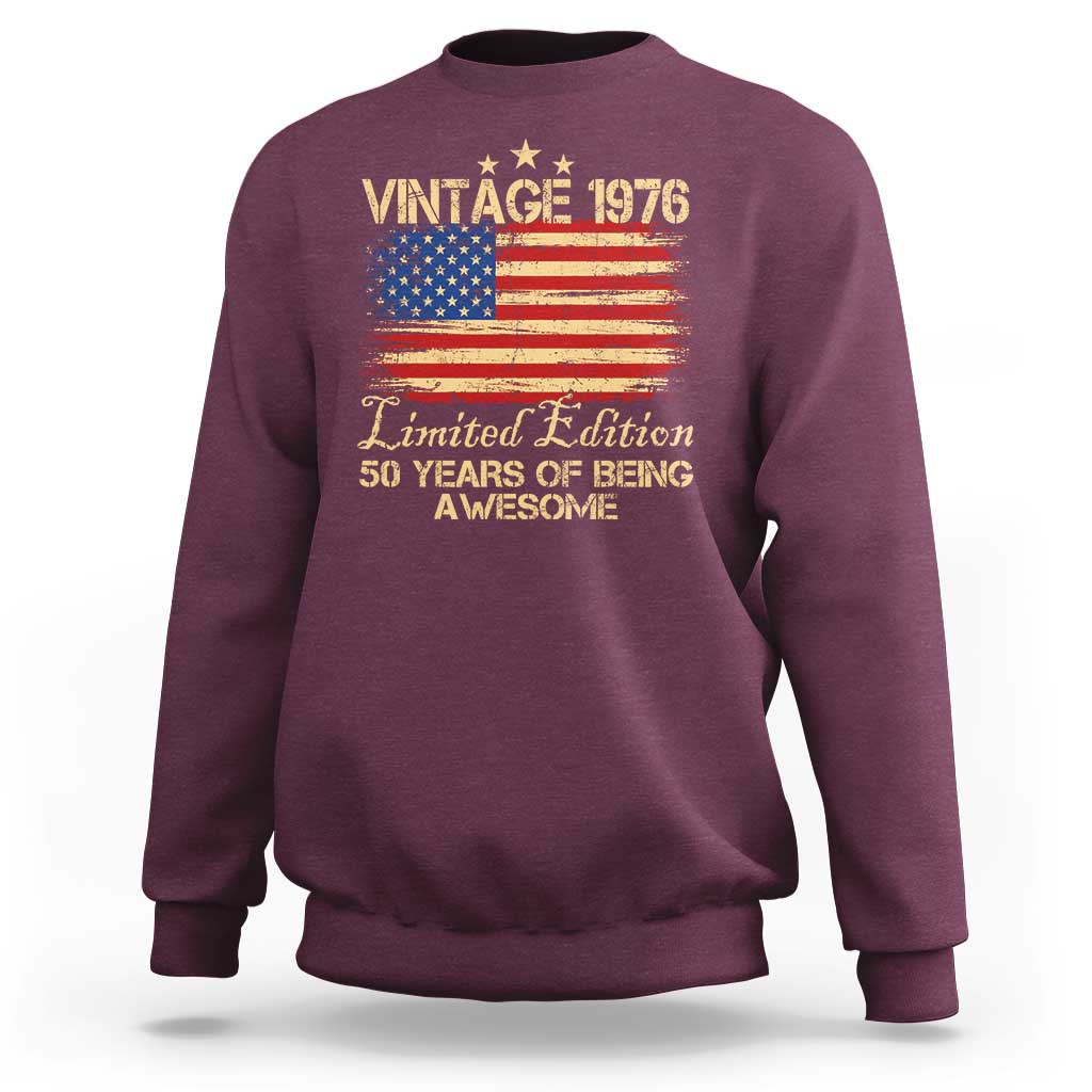 50th Birthday Sweatshirt Vintage 1976 Limited Edition 50 Year Old Birthday USA Flag