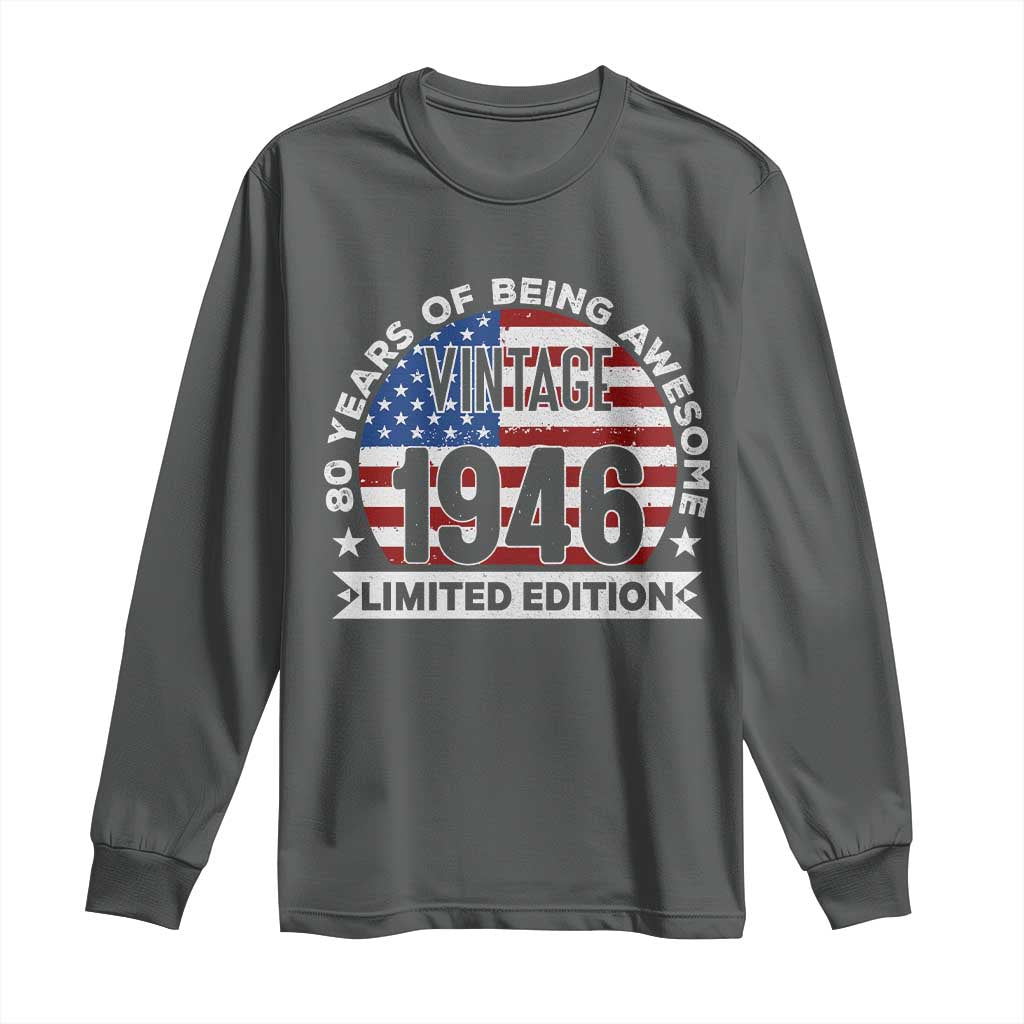 80th Birthday Long Sleeve Shirt Vintage 1946 80 Year Old Birthday American Flag