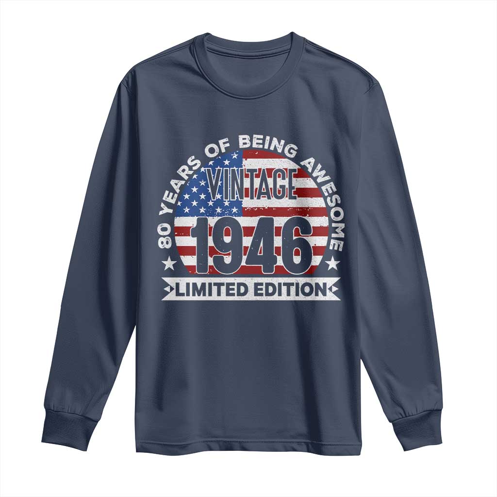 80th Birthday Long Sleeve Shirt Vintage 1946 80 Year Old Birthday American Flag