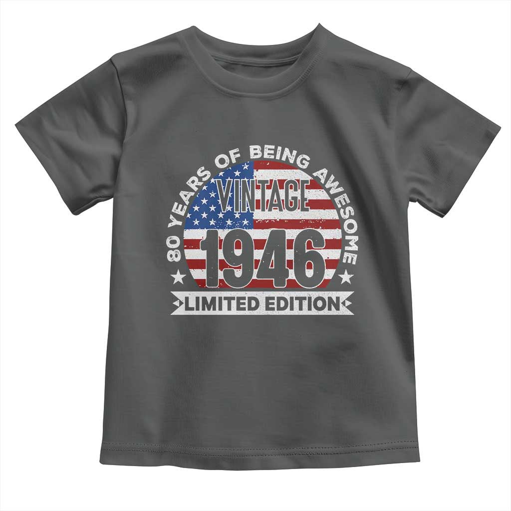 80th Birthday Toddler T Shirt Vintage 1946 80 Year Old Birthday American Flag