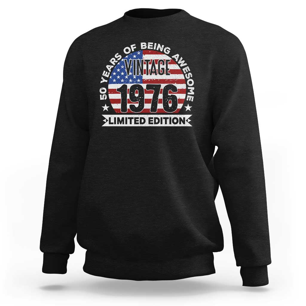 50th Birthday Sweatshirt Vintage 1976 50 Year Old Birthday American Flag