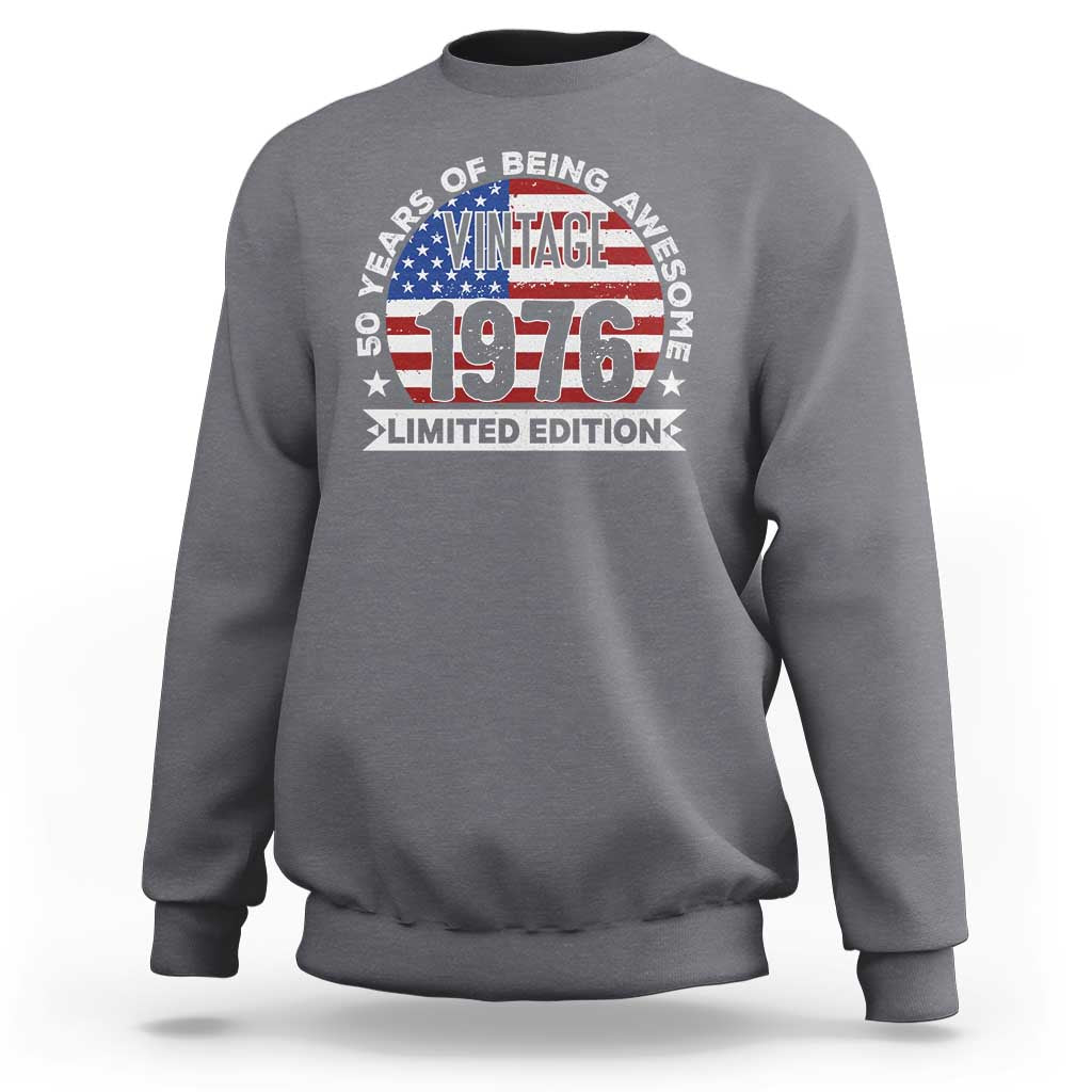 50th Birthday Sweatshirt Vintage 1976 50 Year Old Birthday American Flag