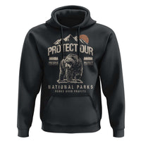 Protect Our National Parks Hoodie
